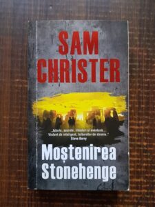 Sam Christer - Mostenirea Stonehenge