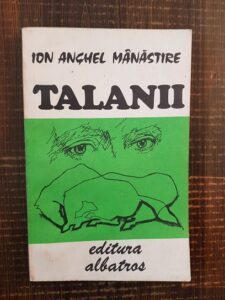 Ion Anghel Manastire - Talanii