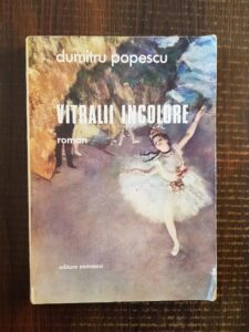 Dumitru Popescu - Vitralii incolore