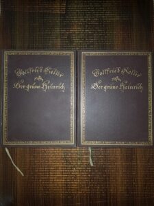 Gottfried Keller - Heinrich cel verde 2 volume (1921, editie bibliofila in limba germana)