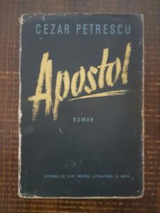 Cezar Petrescu - Apostol (1955)