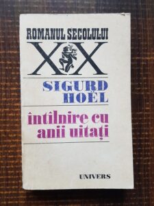 Sigurd Hoel - Intalnire cu anii uitati