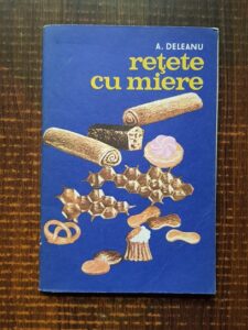 Alla Deleanu - Retete cu miere