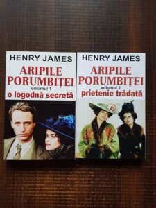 Henry James - Aripile porumbitei 2 volume