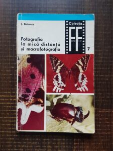 Serban Boicescu - Fotografia la mica distanta si macrofotografia