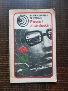 Eugen Barbu - Postul clandestin (supliment al revistei Viata Militara)
