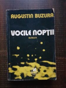 Augustin Buzura - Vocile noptii (1980)