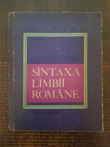 Vasile Serban - Sintaxa limbii romane. Curs practic