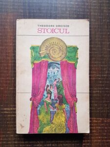 Theodore Dreiser - Stoicul