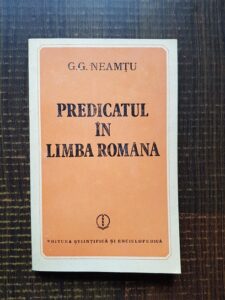 G. G. Neamtu - Predicatul in limba romana