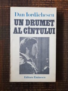 Dan Iordachescu - Un drumet al cantului