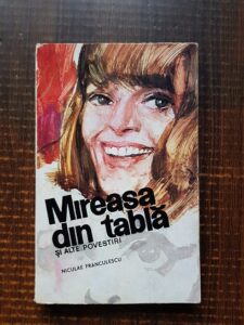 Niculae Franculescu - Mireasa din tabla si ale povestiri