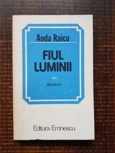 Anda Raicu - Fiul luminii