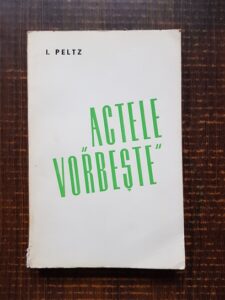 Isac Peltz - Actele vorbeste