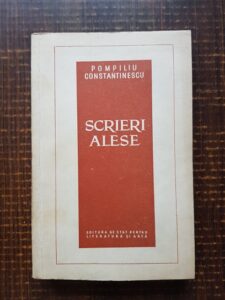 Pompiliu Constantinescu - Scrieri alese