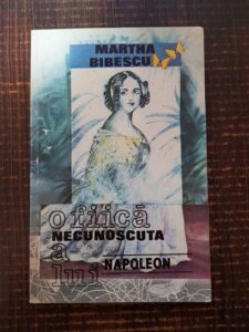 Martha Bibescu - O fiica necunoscuta a lui Napoleon