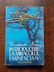 Constantin Noica - Introducere la miracolul eminescian