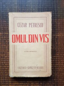 Cezar Petrescu - Omul din vis (1945)