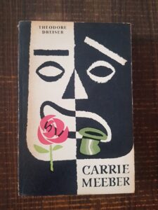 Theodore Dreiser - Carrie Meeber