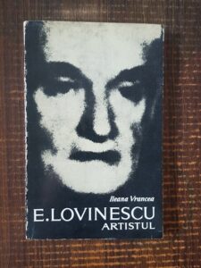 Ileana Vrancea - E. Lovinescu. Artistul
