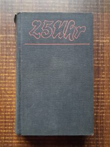 Constantin Virgil Gheorghiu - Ora 25 (1951, editie cartonata, limba germana)