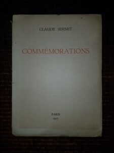 Claude Sernet (Mihail Cosma) - Commemorations (1937, prima editie, cu autograful si dedicatia autorului, lipsesc paginile 5, 6, 7 si 8)