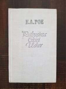 Edgar Allan Poe - Prabusirea casei Usher. Schite, nuvele, povestiri (1990, editie cartonata)