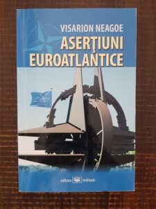 Visarion Neagoe - Asertiuni euroatlantice