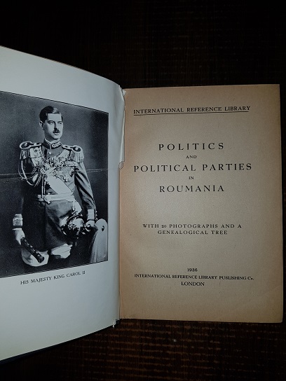 Politics and Political Parties in Roumania (1936, with 20 photographs and a genealogical tree) - imagine 2
