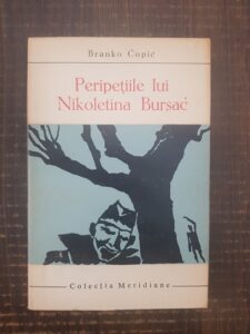 Branko Copic - Peripetiile lui Nikoletina Bursac