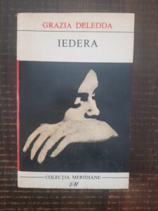 Grazia Deledda - Iedera