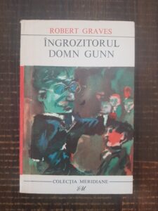 Robert Graves - Ingrozitorul domn Gunn