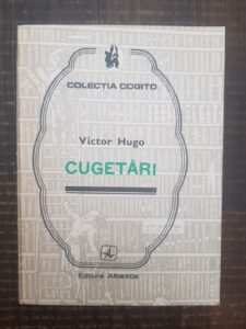 Victor Hugo - Cugetari
