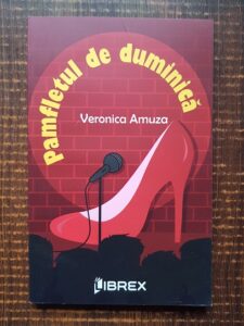 Veronica Amuza - Pamfletul de duminica