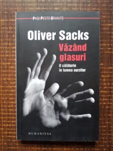 Oliver Sacks - Vazand glasuri. O calatorie in lumea surzilor