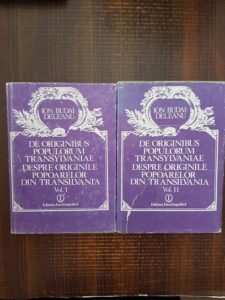 Ion Budai-Deleanu - Despre originile popoarelor din Transilvania 2 volume (1991, editie cartonata)