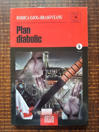 Rodica Ojog Brasoveanu - Plan diabolic