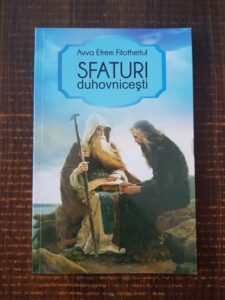 Avva Efrem Filotheiul - Sfaturi duhovnicesti