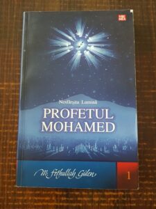 M. Fethullah Gulen - Nesfarsita lumina. Profetul Mohamed (contine sublinieri cu creionul)