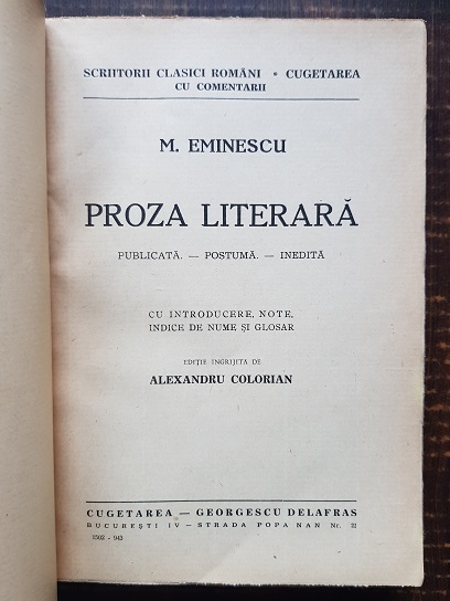 Mihai Eminescu - Proza literara. Publicata, postuma, inedita (1943) - imagine 2