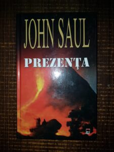 John Saul - Prezenta (2004, editie cartonata)