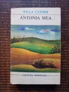 Willa Cather - Antonia mea