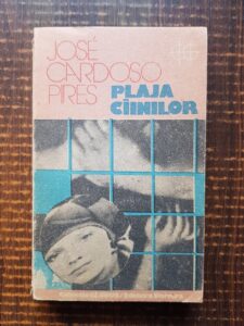 Jose Cardoso Pires - Plaja cainilor