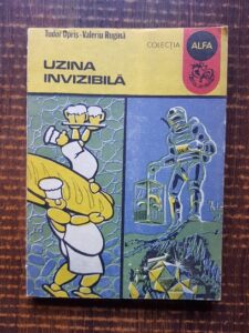 Tudor Opris - Uzina invizibila