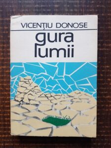 Vicentiu Donose - Gura lumii