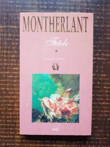 Montherlant - Fetele