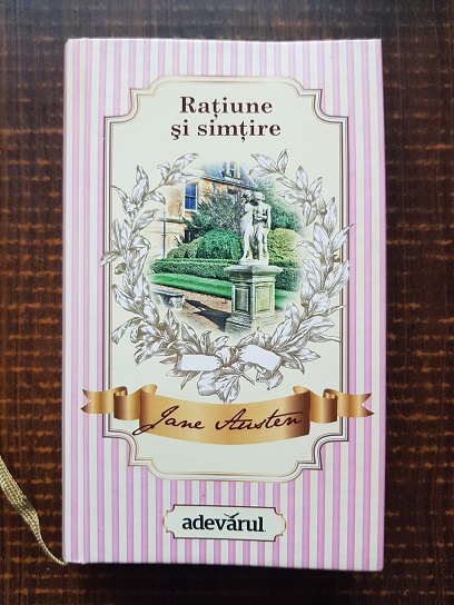Jane Austen - Ratiune si simtire (2011, editie cartonata)
