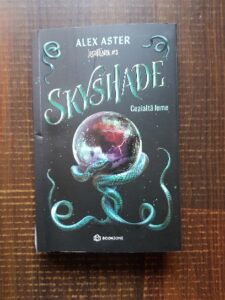 Alex Aster - Skyshade. Cealalta lume