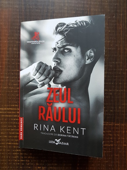 Rina Kent - Zeul raului