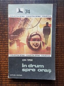 Ion Tipsie - In drum spre oras